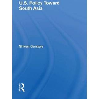 U.S. Policy Toward South Asia