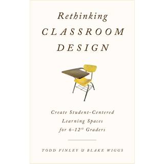 Rethinking Classroom Design