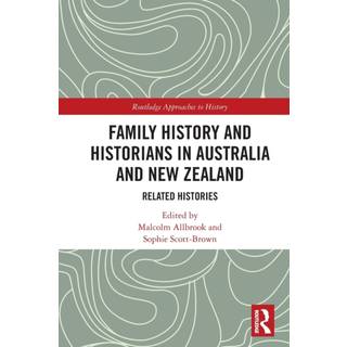 Family History and Historians in Australia and New Zealand