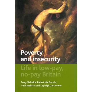 Poverty and Insecurity