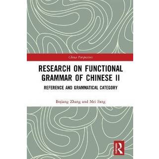 Research on Functional Grammar of Chinese II