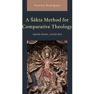 A Sakta Method for Comparative Theology