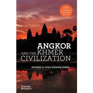 Angkor and the Khmer Civilization