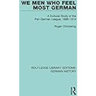 We Men Who Feel Most German