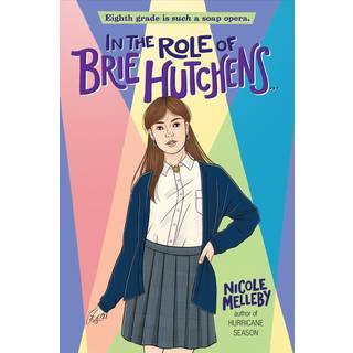 In the Role of Brie Hutchens...