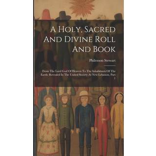 A Holy, Sacred And Divine Roll And Book