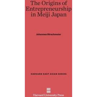 The Origins of Entrepreneurship in Meiji Japan