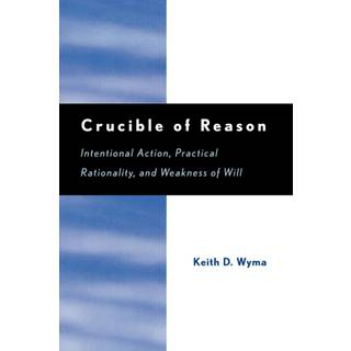 Crucible of Reason