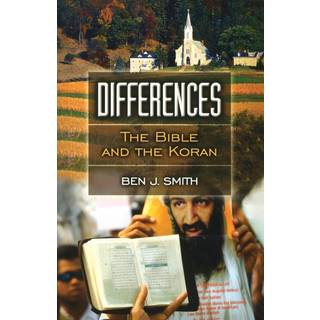 Differences: The Bible and the Koran