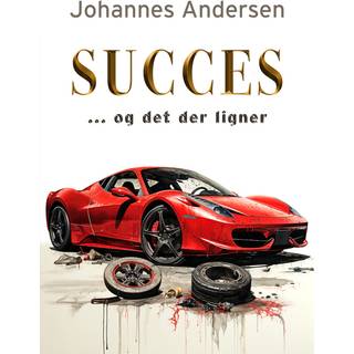 Succes – og det der ligner