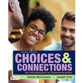 Choices & Connections