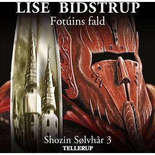 Shozin Sølvhår #3: Fotúins fald (Lydbog)