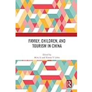 Family, Children, and Tourism in China