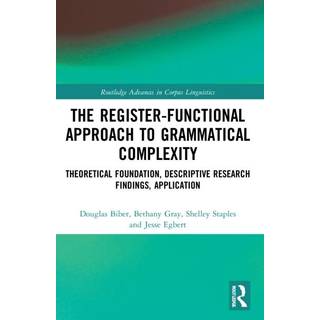 The Register-Functional Approach to Grammatical Complexity