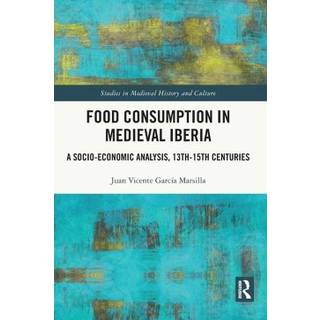 Food Consumption in Medieval Iberia