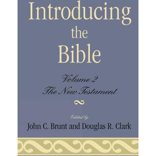 Introducing the Bible: The New Testament
