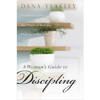 Woman's Guide to Discipling, A