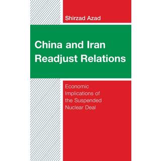 China and Iran Readjust Relations