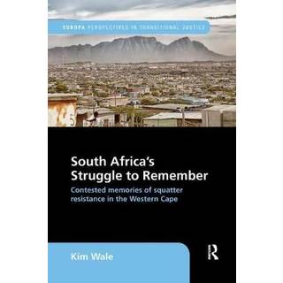 South Africa's Struggle to Remember
