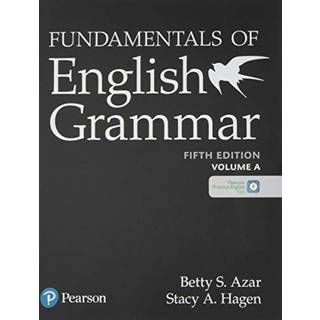 Azar-Hagen Grammar - (AE) - 5th Edition - Student Book A with App - Fundamentals of English Grammar