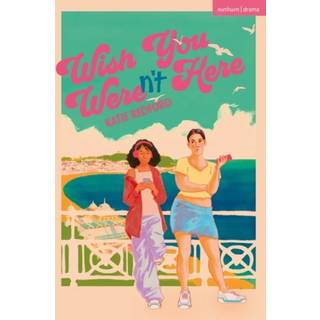 Wish You Weren't Here