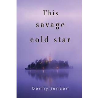 This Savage Cold Star