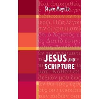 Jesus and Scripture