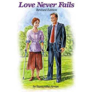 Love Never Fails