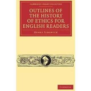 Outlines of the History of Ethics for English Readers