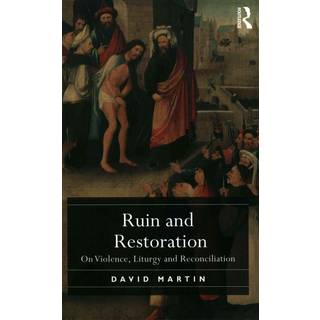 Ruin and Restoration