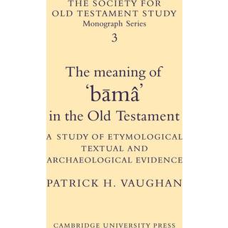 The Meaning of Buma in the Old Testament