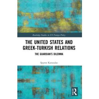 The United States and Greek-Turkish Relations