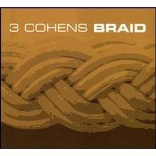 3 Cohens - Braid