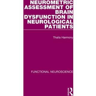 Neurometric Assessment of Brain Dysfunction in Neurological Patients