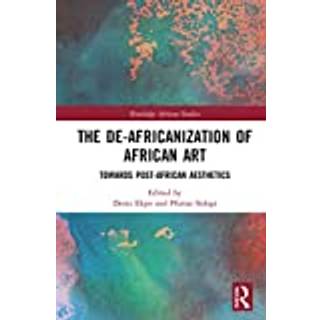 The De-Africanization of African Art