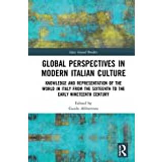 Global Perspectives in Modern Italian Culture