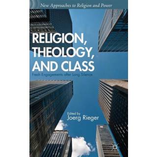 Religion, Theology, and Class