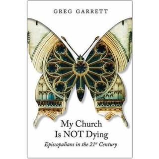 My Church Is Not Dying