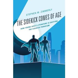 The Sidekick Comes of Age