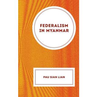 Federalism in Myanmar