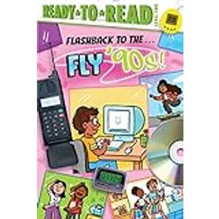 Flashback to the . . . Fly '90s!