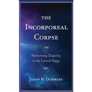 The Incorporeal Corpse