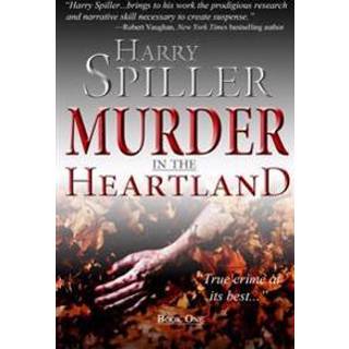 Murder in the Heartland: Book One