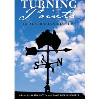 Turning Points in Australian History