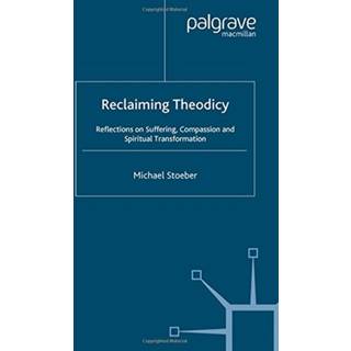 Reclaiming Theodicy