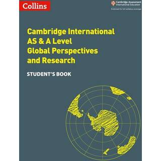 Cambridge International AS & A Level Global Perspectives and Research Student's Book