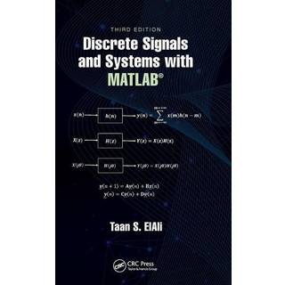 Discrete Signals and Systems with MATLAB®