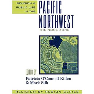 Religion and Public Life in the Pacific Northwest
