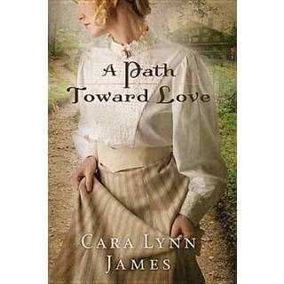 A Path Toward Love