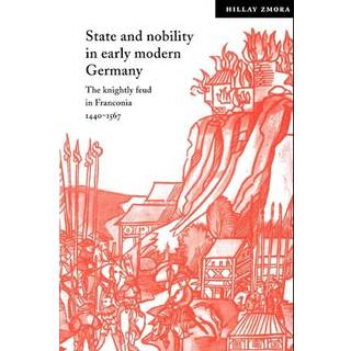 State and Nobility in Early Modern Germany